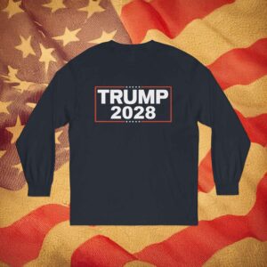 Re-Elect Trump 2028 Long Sleeve