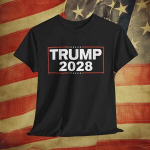 Re-Elect President Trump 2028 Shirt