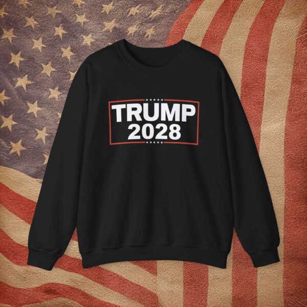 Re-Elect Trump 2028 Sweatshirt