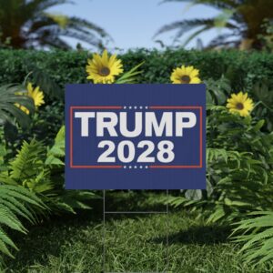 Re-Elect Trump 2028 Yard Sign