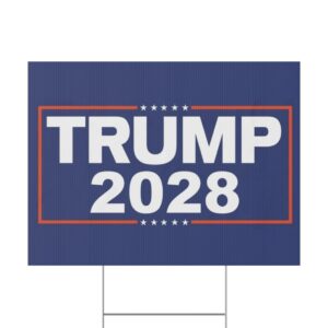 Re-Elect Trump 2028 Yard Sign