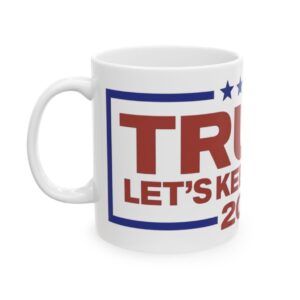 Trump 2028 Let’s Keep It Going Mug