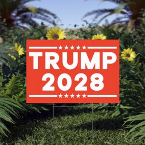 Trump 2028 Yard Sign