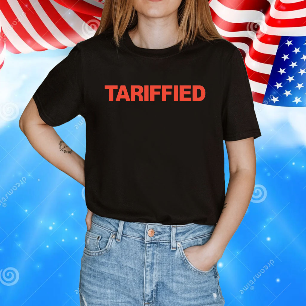 Trump Tarrified Shirt